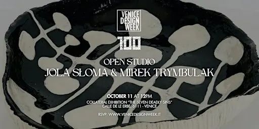 Open Studio | Jola Słoma & Mirek Trymbulak - "The Seven Deadly Sins"