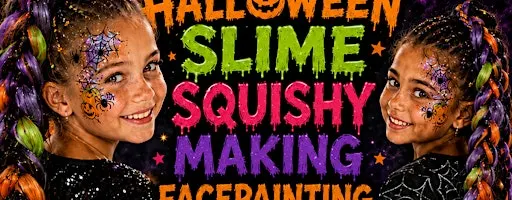 Halloween Slime, Squishy Making, Hair Braiding Pamper Bash