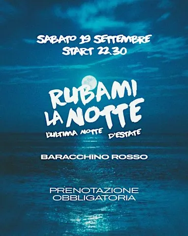 Rubami la Notte - L'ultima notte d'estate
