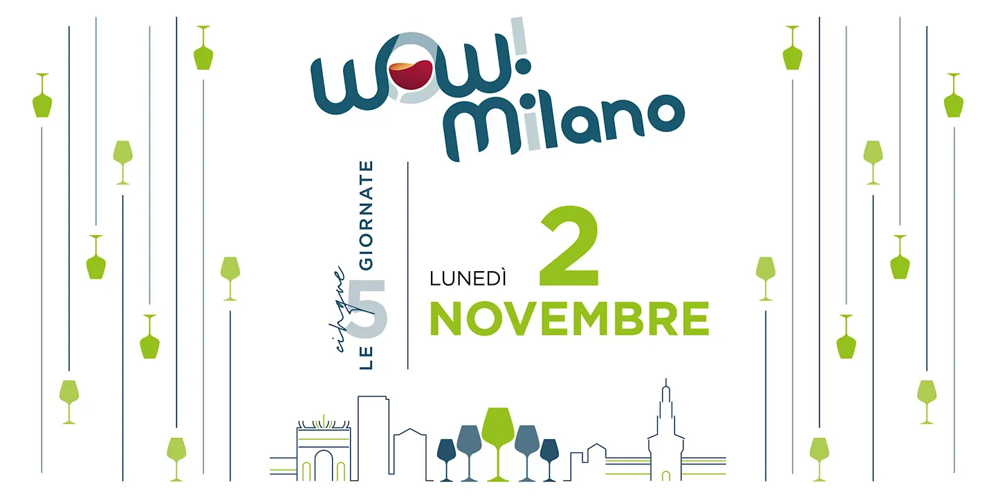 2 novembre • Le cinque giornate WOW! Milano
