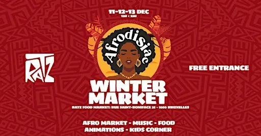 Afrodisiac Winter Market • 11,12,13 Dec • Ratz Food Market • Free Entrance!