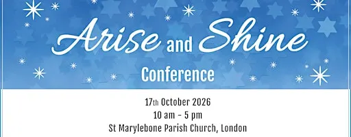 Arise and Shine Conference