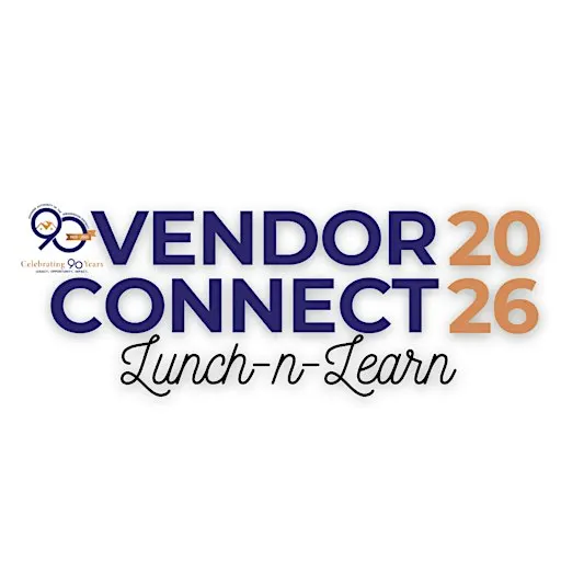 Vendor Connect Lunch-N-Learn