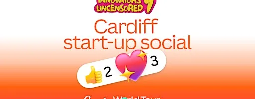 Start-Up Social: Cardiff x Canva World Tour