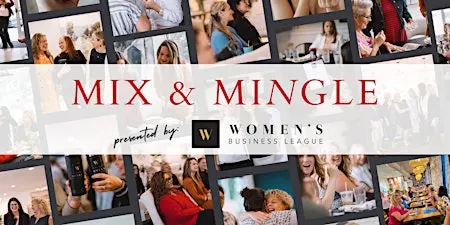 WBL Sarasota, FL - Mix and Mingle!