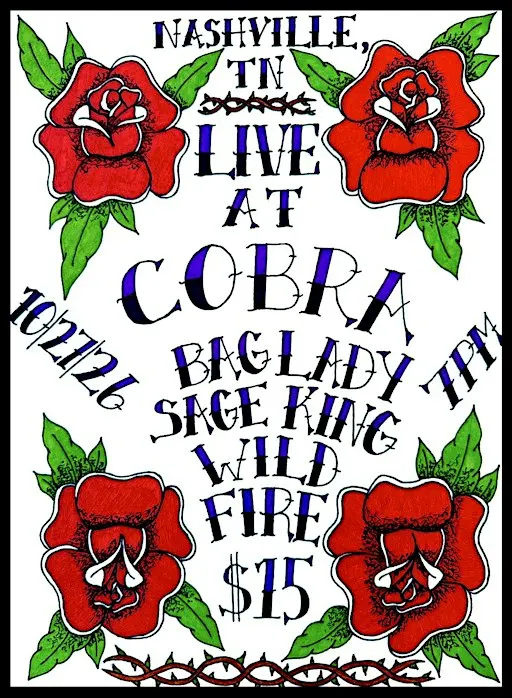 Venue: Sage King I Bag Lady I Wildfire
