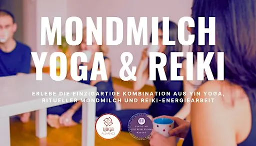 Mondmilch Ritual: Yin Yoga, Mondmilch und Reiki✨
