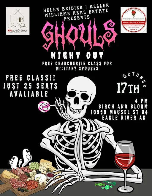 GHOULS NIGHT OUT-- CHARCUTERIE CLASS (MILSPOUSE APPRECIATION NIGHT)