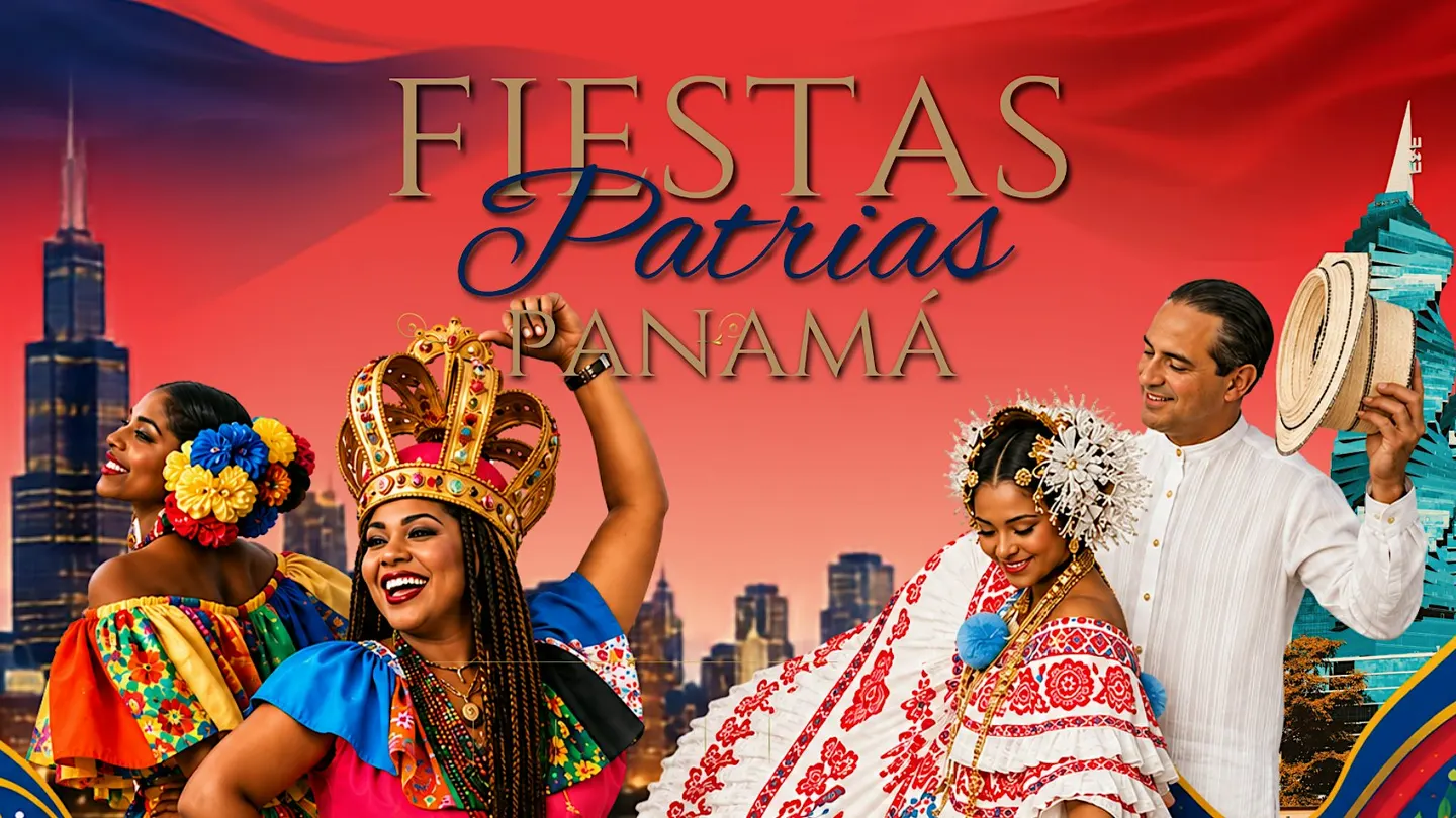 Fiestas Patrias Panamá 2026 | Una Noche de Orgullo Panameño en Chicago