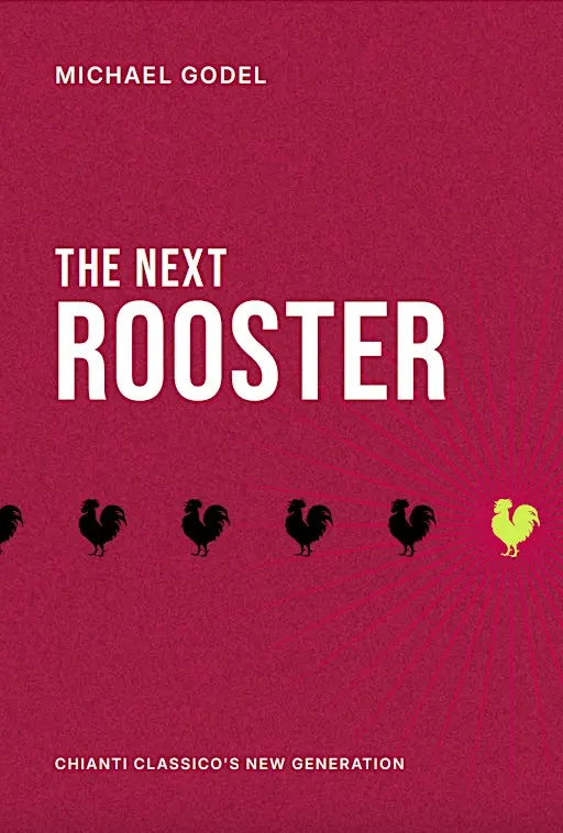 The Next Rooster - Book Signing and Tasting with Author Michael Godel
