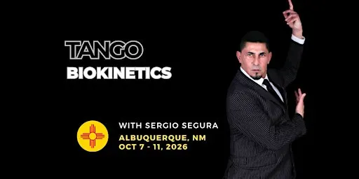 Tango BioKinetics™ — Albuquerque 2026 | Sergio Segura