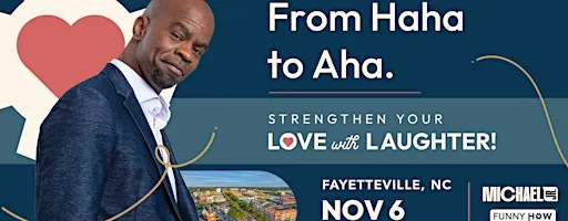 Michael Jr.'s Funny How Marriage Works Tour @ Fayetteville, NC