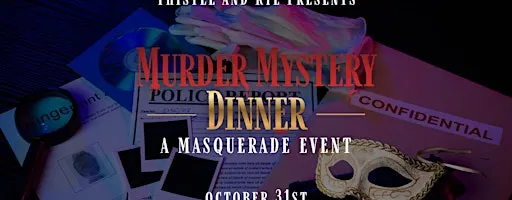 MURDER MYSTERY MASQUERADE