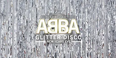 Dancing Queen ABBA Glitter Disco NYE Extravaganza