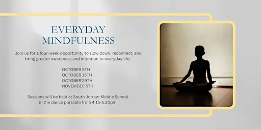 Everyday Mindfulness