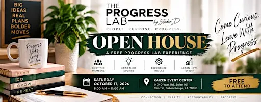 The Progress Lab OPEN HOUSE