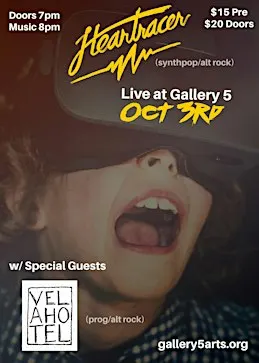 Heartracer w/ Vela Hotel and Kamaloscope