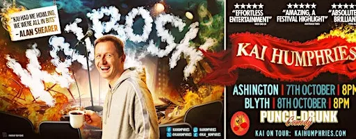 Punch-Drunk Comedy presents... Kai Humphries: Kaibosh