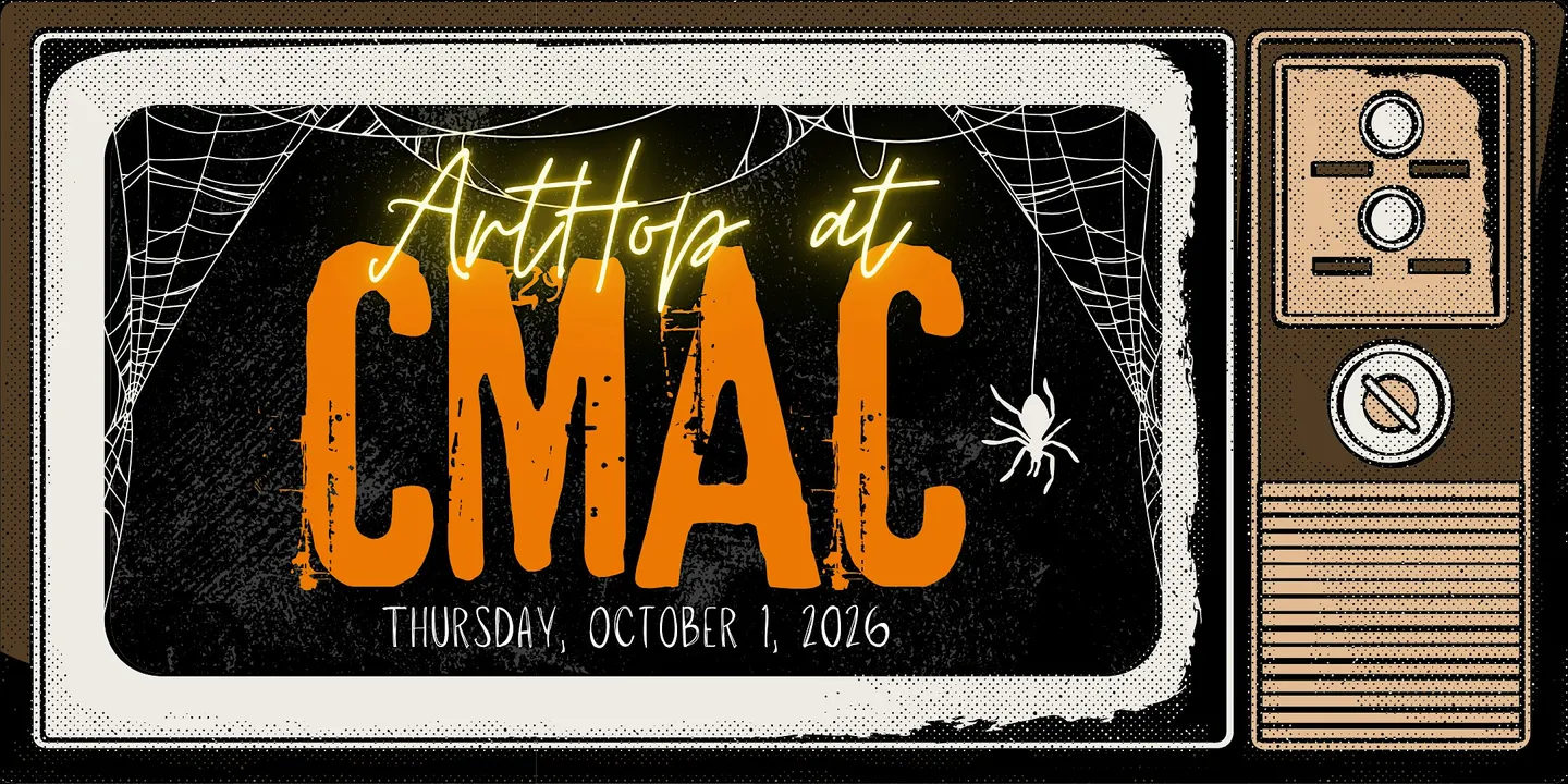 October ArtHop at CMAC