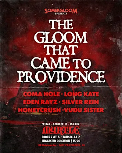 SOMERGLOOM - The Gloom that came to Providence
