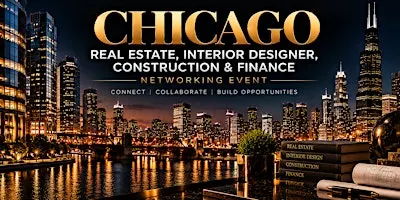 Chicago Real Estate, Interior Designer,Construction & Finance NE
