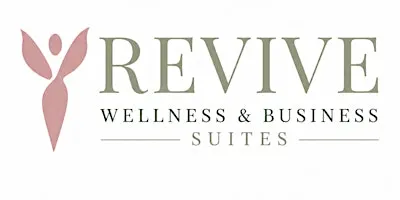 Revive Wellness & Business Suites Grand Opening