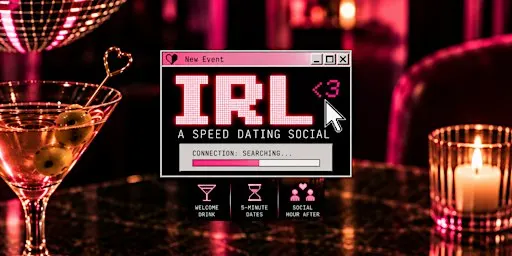 IRL Speed Dating Social