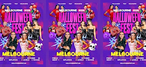 Halloweenfest Melbourne 2026 → NIGHT 1 → FRIDAY OCT 30