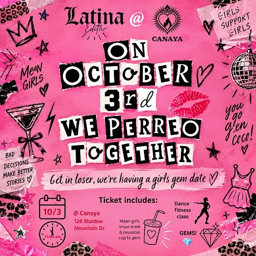 On October 3rd, We Perreo Together | Mean Girls Dance Fitness @ Canaya