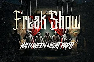 HALLOWEEN FREAKSHOW @ BAR RUSTICA | SAT OCT 31 | 18+