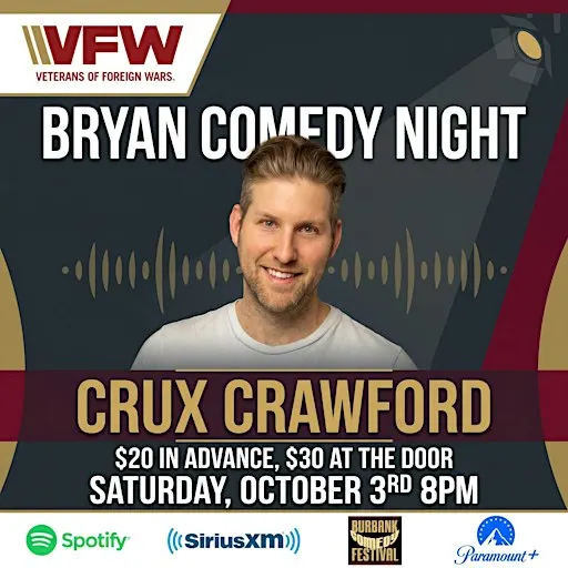 Comedy Night in Bryan w/Crux Crawford