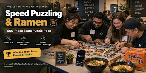 Speed Puzzling & Ramen – 500-Piece Team Puzzle Race
