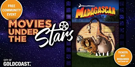 Movies Under the Stars: Madagascar , Surfers Paradise - Free