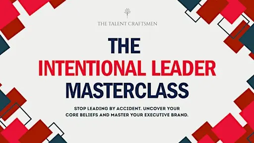 The Intentional Leader Masterclass