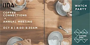 Eastern Iowa CC | Coffee Connections + Annual Meeting Watch Party