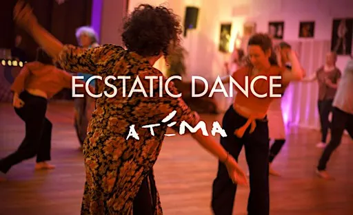 Ecstatic Dance mit ATEMA - in Bern