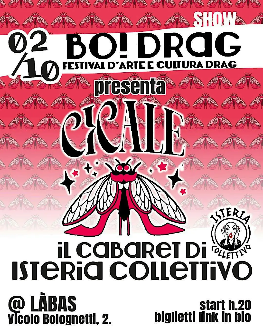 CICALE - DRAG CABARET di Isteria Collettivo