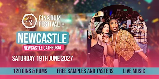 Gin & Rum Festival - Newcastle - 2027
