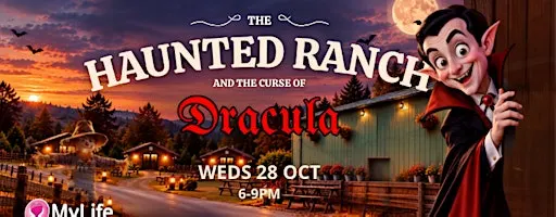 The Haunted Ranch: Curse of Dracula