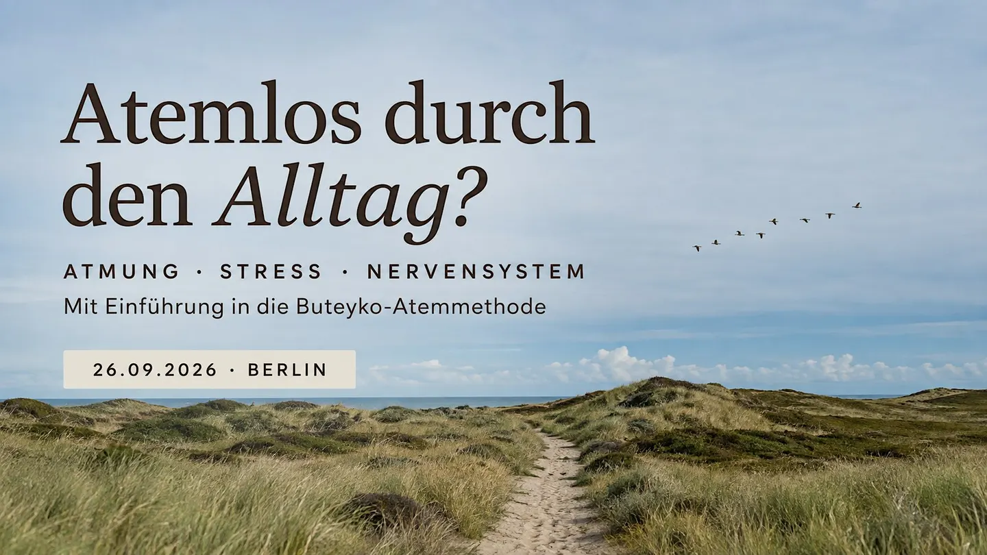 Atemlos durch den Alltag?