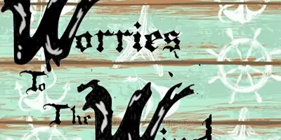 Worries to the Wind Sober Sailing Wednesdays