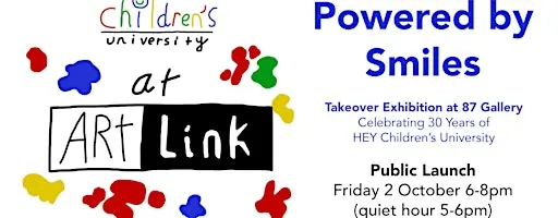 Powered By Smiles | HEY Children's University Takeover Exhibition