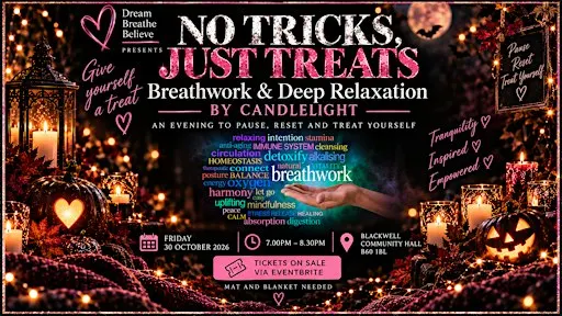 NO TRICKS JUST TREATS - Breathwork and Deep Relaxation