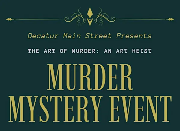 The Art of Murder, Murder Mystery Event
