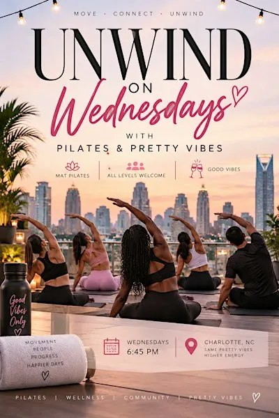 Pilates and Pretty Vibes Unwind on Wednesdays