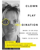 Copy of Clown, Play & Imagination