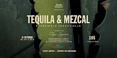 Atelier Tequila & Mezcal | Expérience sensorielle_Time Out Market Montréal