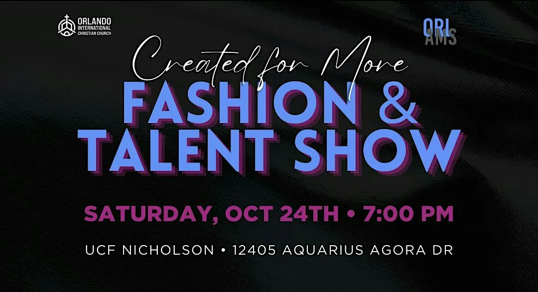 Created for More Fashion & Talent Show