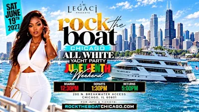 Rock The Boat Chicago The Biggest All White Yacht Party Juneteenth 2027