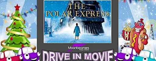 The Polar Express - Drive In Movie